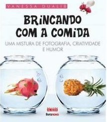 BRINCANDO COM A COMIDA