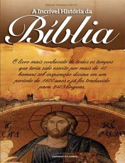 A Incrível História da Bíblia
