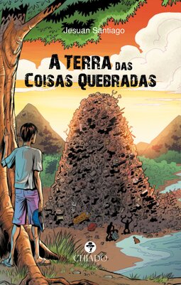 A terra das coisas quebradas