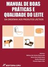 Manual de boas práticas e qualidade do leite: da ordenha aos produtos lácteos