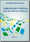 Negociacao Coletiva Dos Servidores Publicos