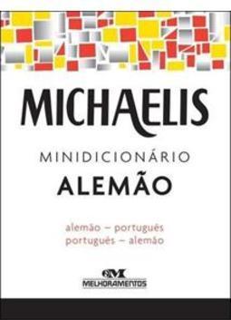 MICHAELIS MINIDICIONARIO ALEMAO: ALEMAO-PORTUGUES