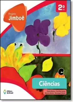 Projeto Jimboe - Ciencias - 2? Ano