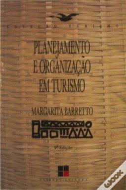 PLANEJAMENTO E ORGANIZAÇAO EM TURISMO