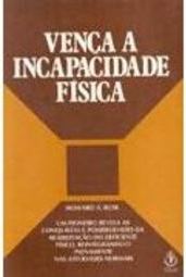 Vença a Incapacidade Física