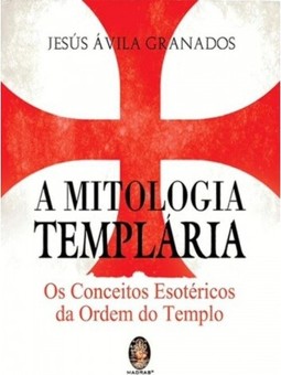 A mitologia templária