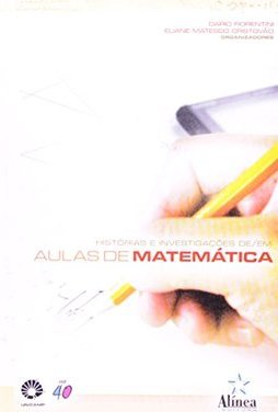 Histórias e Investigações de/em Aulas de Matemática
