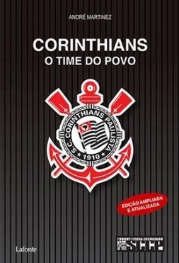 CORINTHIANS O TIME DO POVO