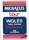 MICHAELIS TOUR - INGLES