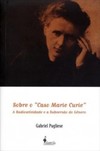 Sobre o "caso Marie Curie": a radioatividade e a subversão do gênero