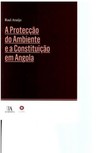 A protecção do ambiente e a Constituição em Angola