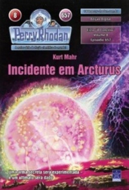 Incidente em Arcturus (Perry Rhodan #657)