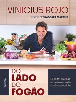 Do lado do fogão: receitas práticas e criativas para ter à mão na cozinha