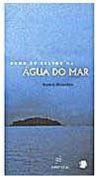 Como se Soltos na Água do Mar