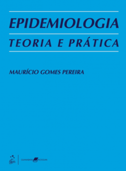 Epidemiologia: Teoria e prática