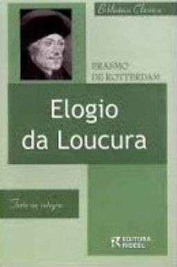 Elogio da Loucura