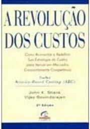 A Revolução dos Custos