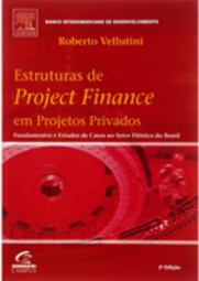 Estruturas de Project Finance em Projectos Privados