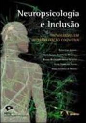 Neuropsicologia e Inclusão