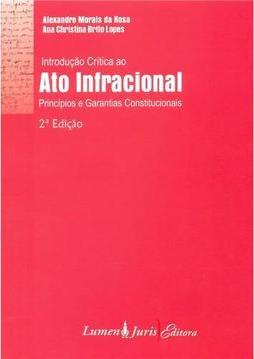Introdução Crítica ao Ato Infracional