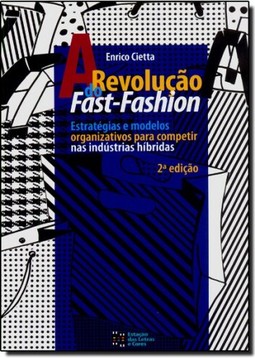 A Revolução do Fast - Fashion