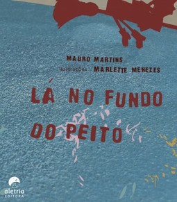 Lá no fundo do peito