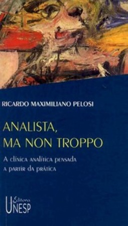 Analista, ma non troppo: a clínica analítica pensada a partir da prática