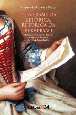 Perversão da Retórica, Retórica da Perversão
