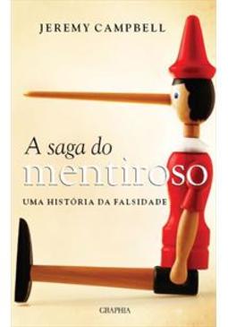 A saga do mentiroso