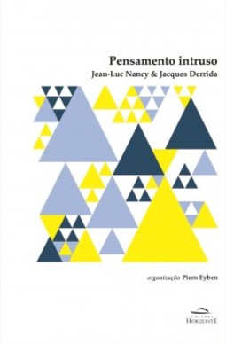 Pensamento intruso: Jean-Luc Nancy e Jacques Derrida