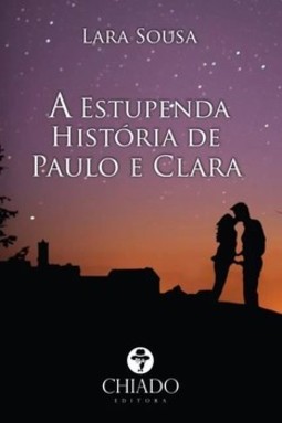 A estupenda história de Paulo e Clara