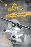 Os Natos - Vol 2 - Deu A Louca No Mundo
