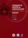 Treinamento de emergências cardiovasculares avançado da Sociedade Brasileira de Cardiologia