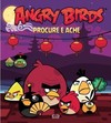 Angry Birds: procure e ache