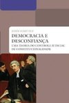 DEMOCRACIA E DESCONFIANÇA - UMA TEORIA DO CONTROLE