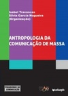 Antropologia da comunicação de massa