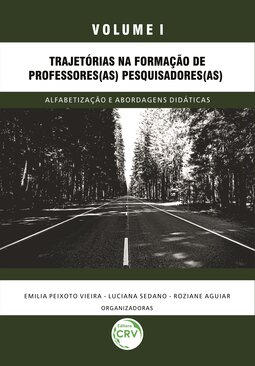 Trajetórias na formação de professores(as) pesquisadores(as): alfabetização e abordagens didáticas - Coleção pesquisas