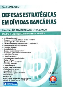 Defesas estratégicas em dívidas bancárias