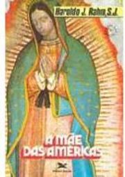 A Mãe das Américas