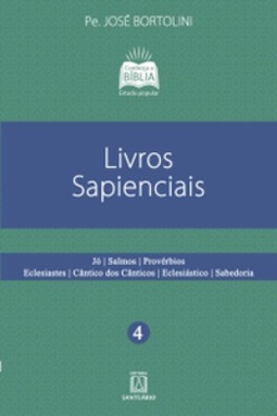 Livros Sapienciais (Coleção "Conheça a Bíblia. Estudo popular" #4)