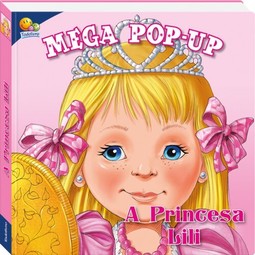 MEGA POP-UP: PRINCESA LILI, A
