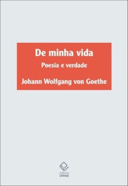 De minha vida - poesia e verdade