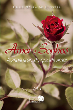 Amor e sonhos: A separação do grande amor