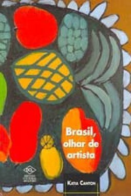 Brasil, Olhar de Artista