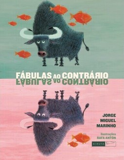Fábulas ao contrário