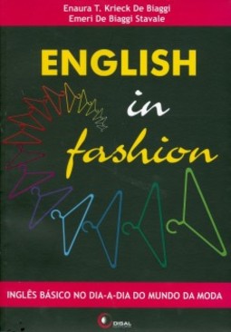 English in fashion: inglês básico no dia-a-dia do mundo da moda