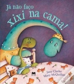 Já não faço xixi na cama