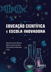 Educação científica e escola inovadora