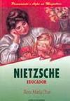 Nietzsche Educador