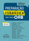 Preparação estratégica para 1ª fase da OAB